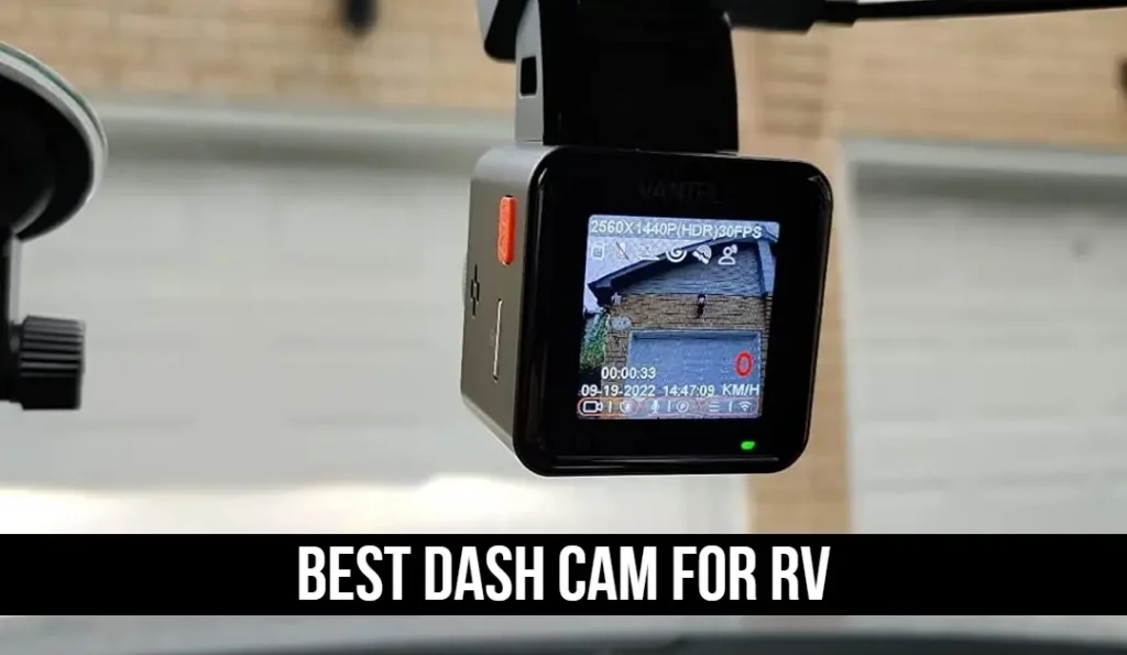 Best Dash Cam For RV
