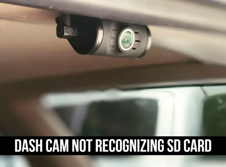 Dash Cam Not Recognizing SD Card (Problems + Solutions)